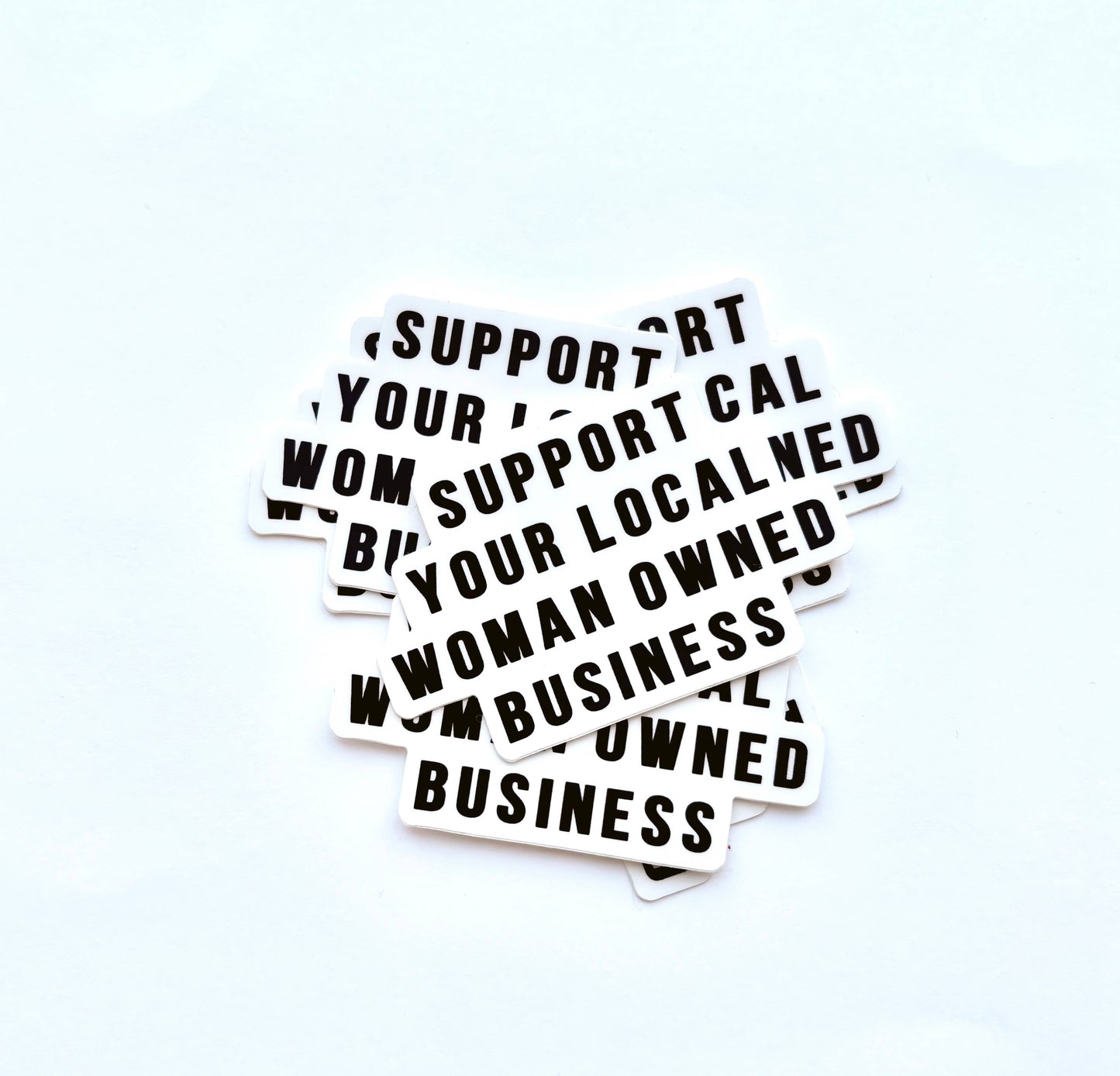 Support Your Local Woman Owned Business Sticker