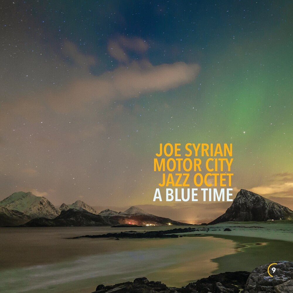 the album cover for Joe Syrian & Motor City Jazz Quartet - Blue Time