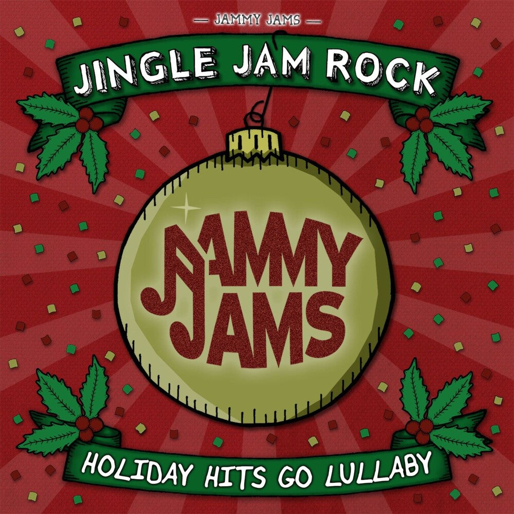 the album cover for Jammy Jams - Jingle Jam Rock: Holiday Hits Go Lullaby