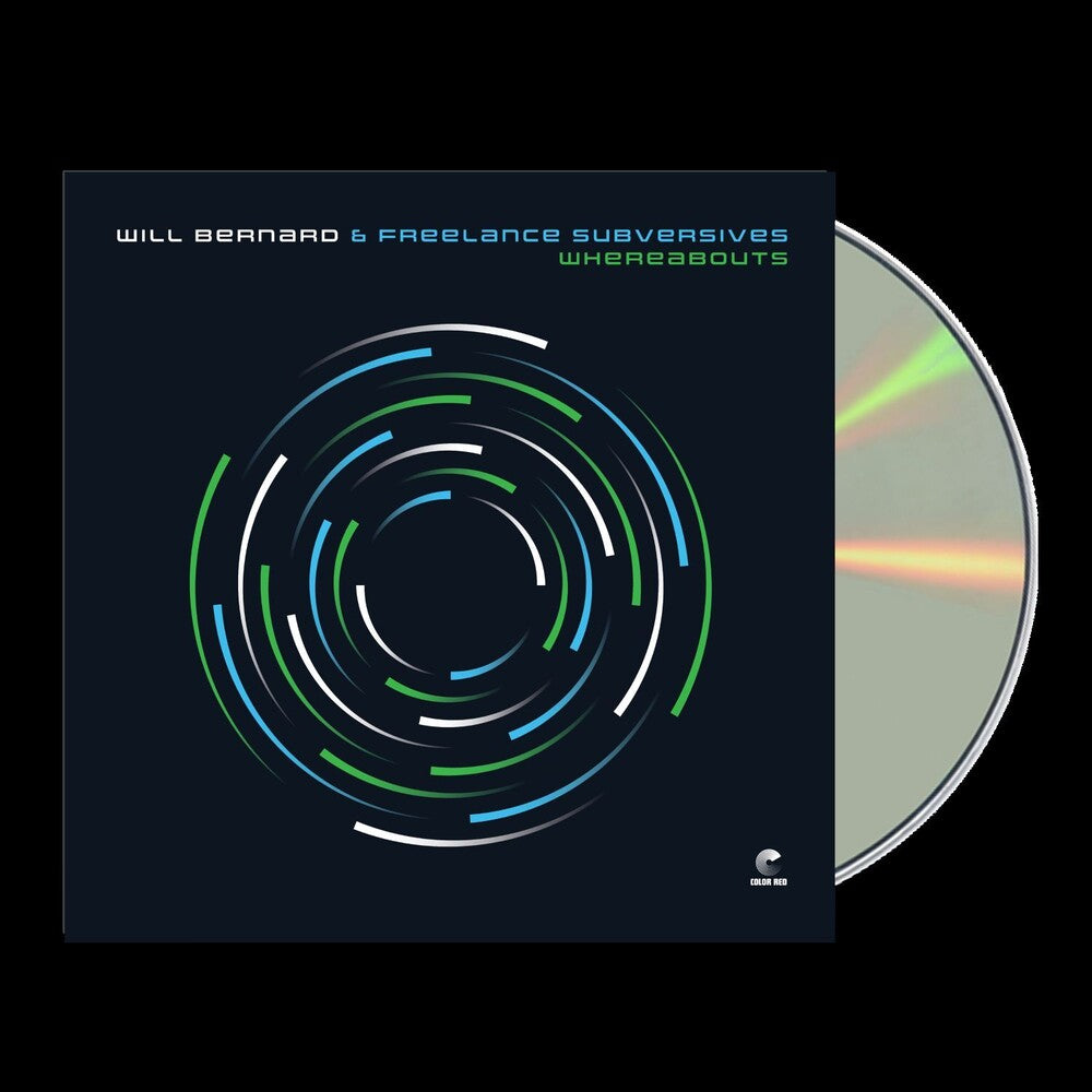 the album cover for Will Bernard & Freelance Subversives - Whereabouts