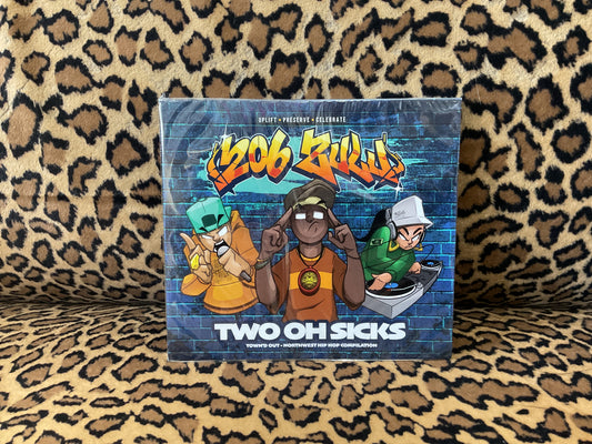 206 Zulu - Two Oh Sicks:  Town’d Out (CD)