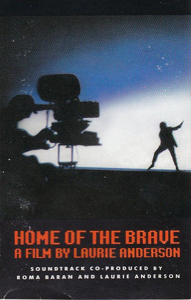 Laurie Anderson : Home Of The Brave (Cass, Album, SR,)