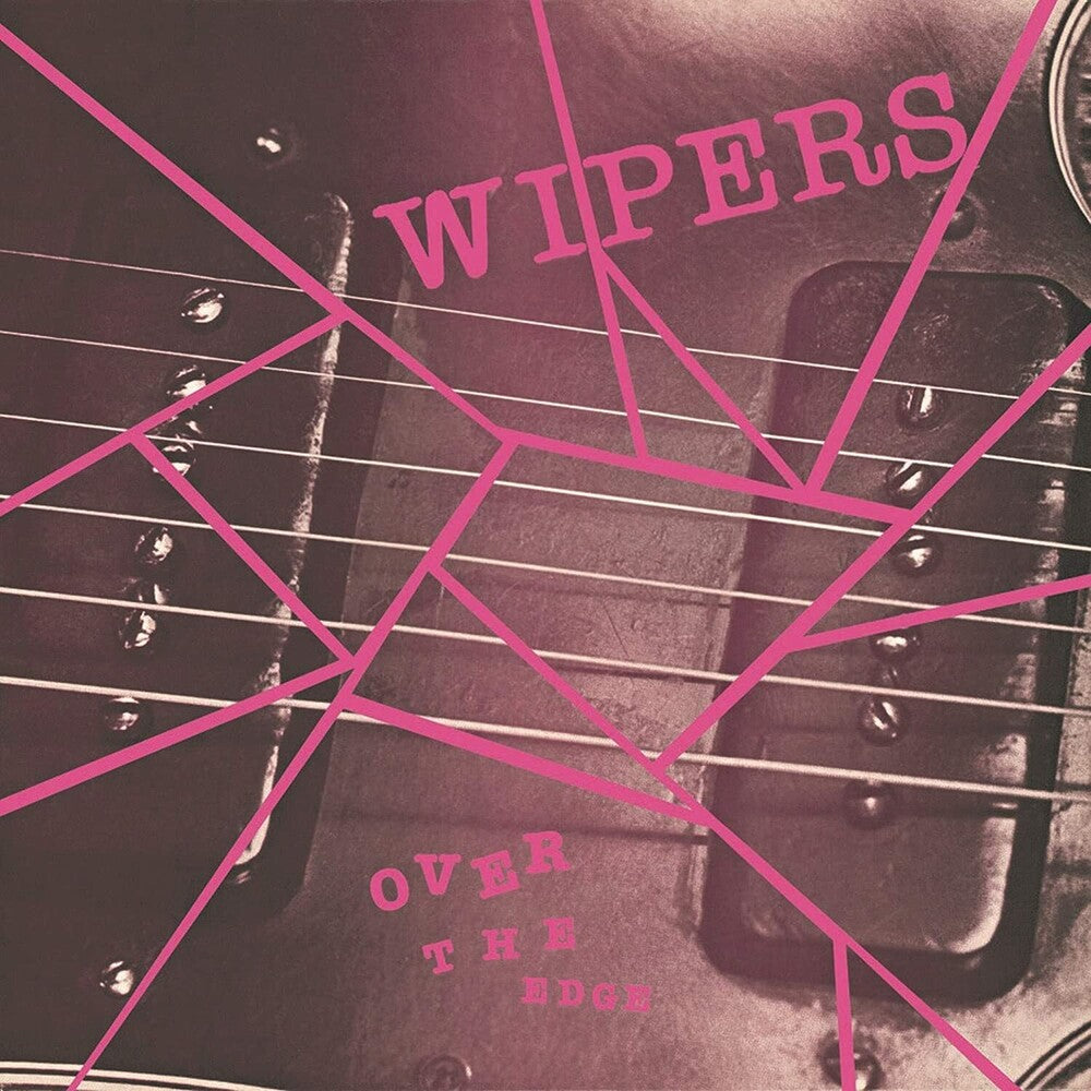 the album cover for Wipers - Over The Edge