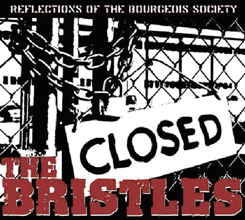 the album cover for Bristles - Reflections of the Bourgeois Society