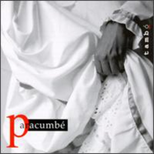 the album cover for ParacumbÃ© - Tambo