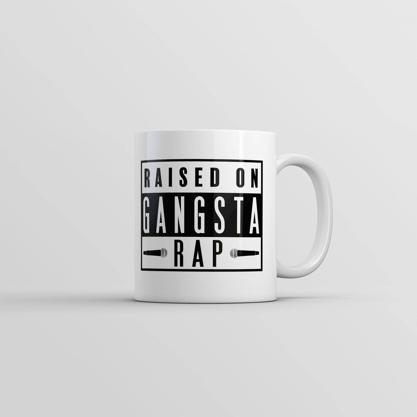 Raised On Gangsta Rap Mug Music Graphic Ceramic Coffee Mug: White / Standard