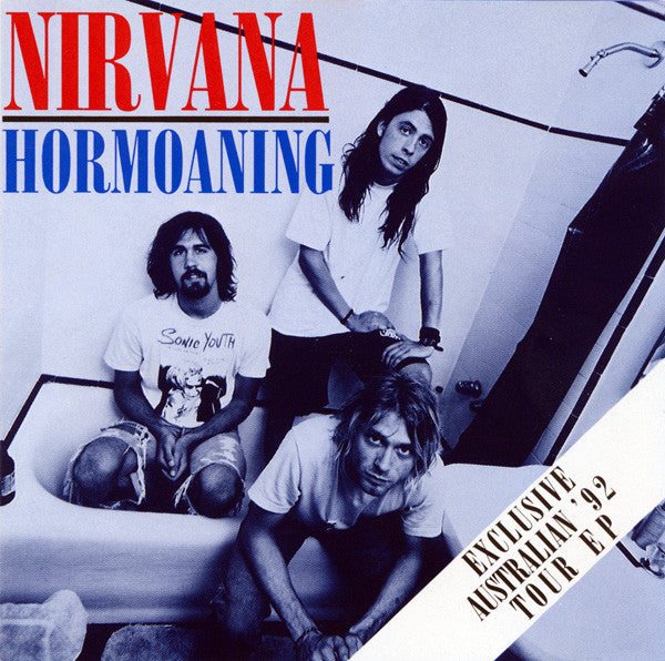 Nirvana : Hormoaning (Exclusive Australian '92 Tour EP) (CD, EP, Sil)