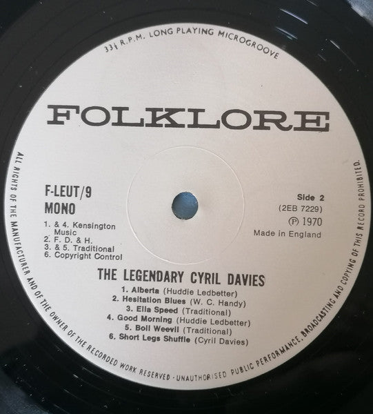 Cyril Davies : The Legendary Cyril Davies With Alexis Korner's Breakdown Group And The Roundhouse Four (LP, Album, Mono)