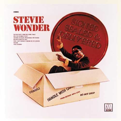 the album cover for Stevie Wonder - Signed, Sealed And Delivered [LP]