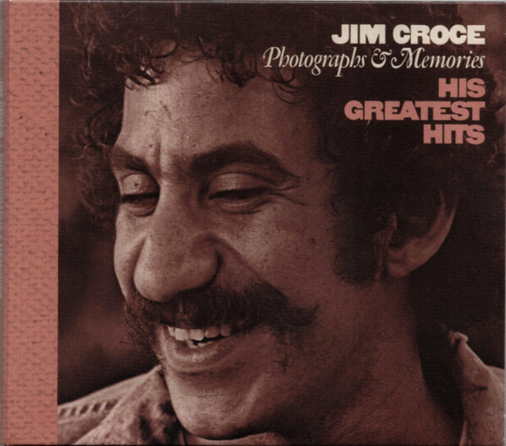 the album cover for Jim Croce - Photographs & Memories: His Greatest Hits