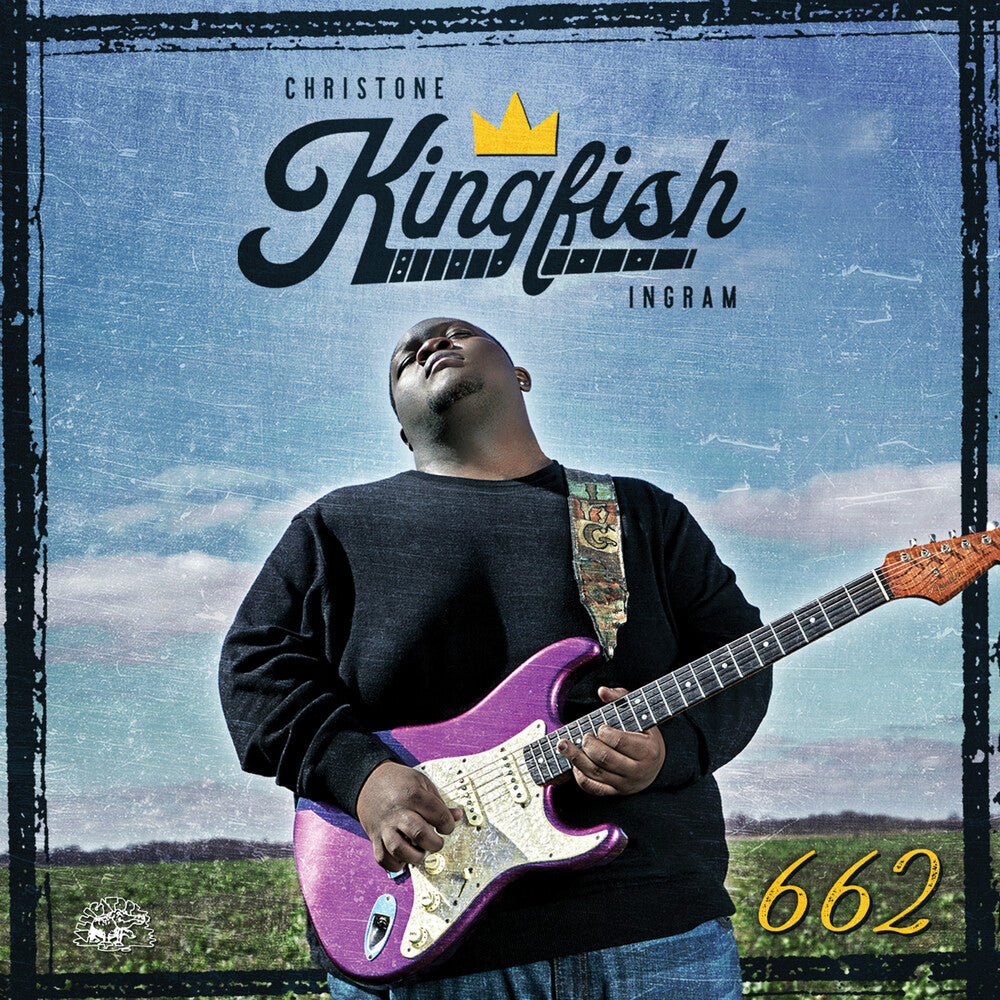 the album cover for Christone "Kingfish" Ingram - 662