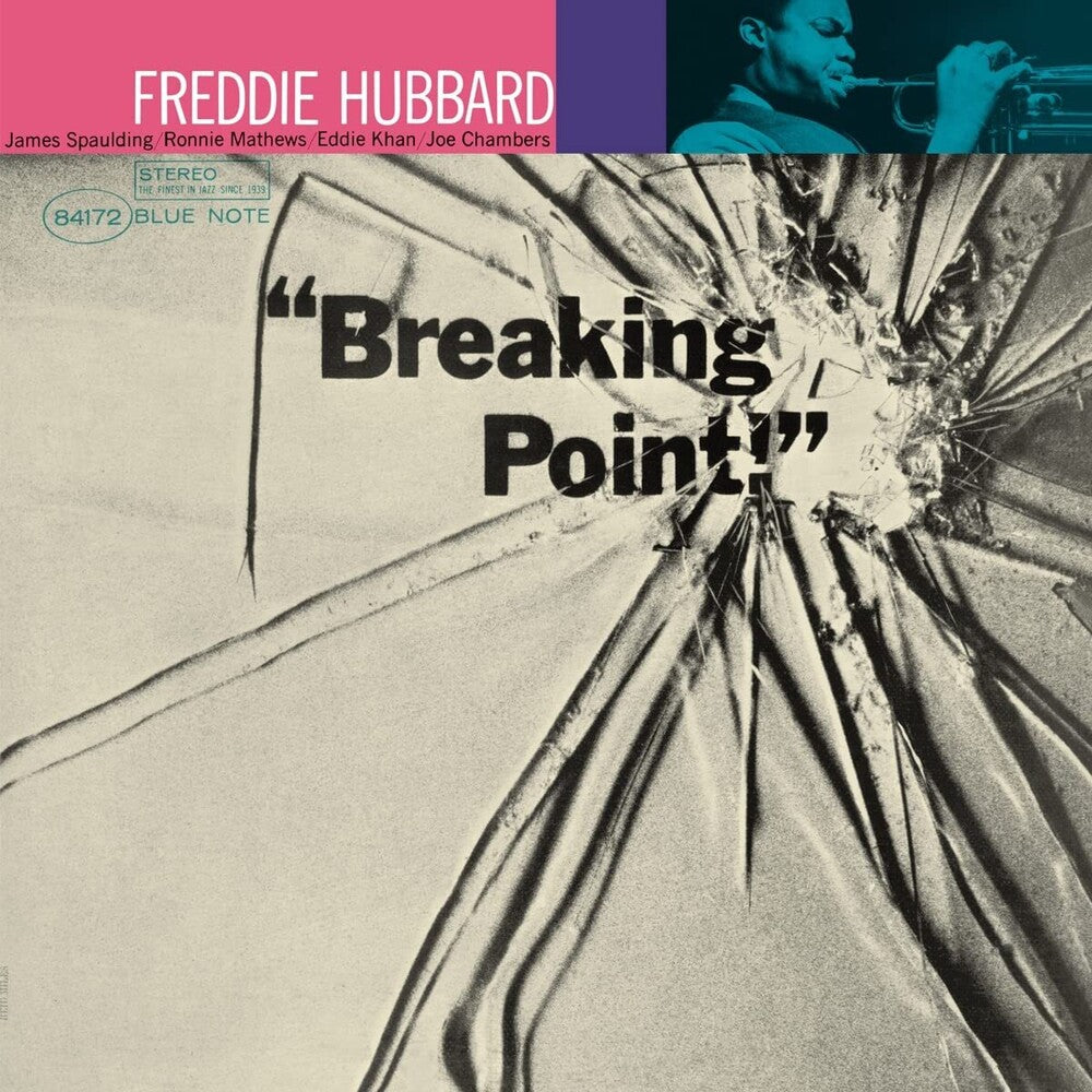 the album cover for Freddie Hubbard - Breaking Point (Blue Note Tone Poet Series) [LP]