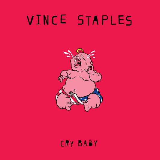 the album cover for Vince Staples - Cry Baby [Indie Exclusive Red]
