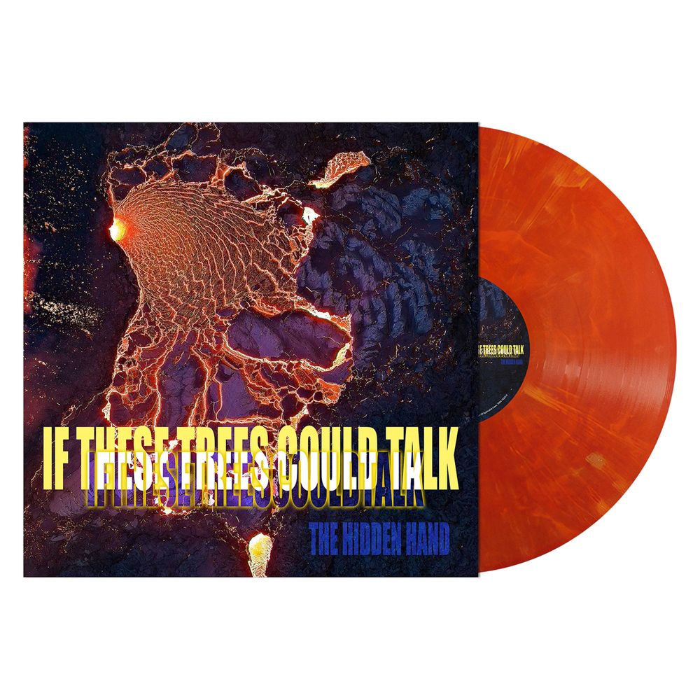 the album cover for If These Trees Could Talk - The Hidden Hand