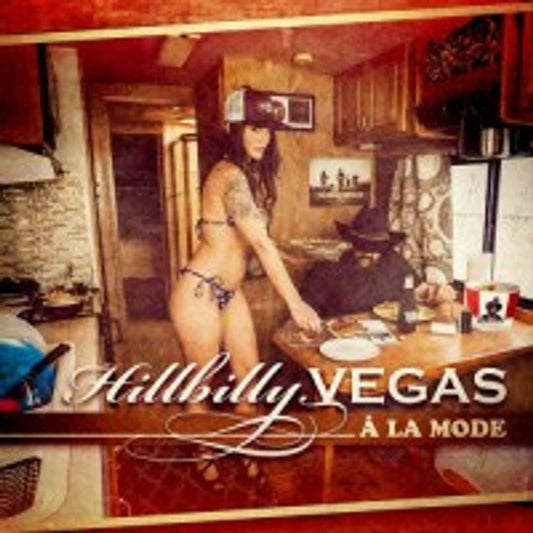 the album cover for Hillbilly Vegas - La Mode