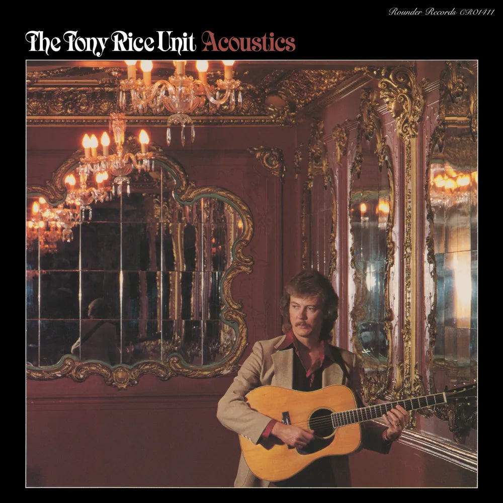 the album cover for The Tony Rice Unit - Acoustics -