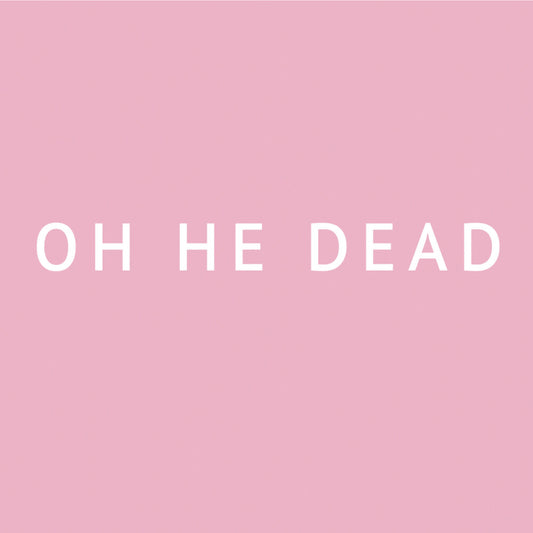 the album cover for Oh He Dead - Pretty