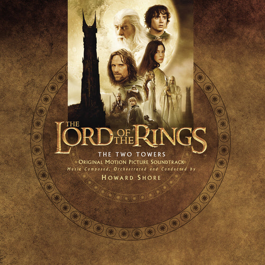 the album cover for Howard Shore - Lord Of The Rings: The Two Towers