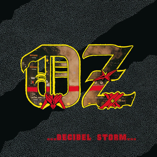 the album cover for Oz - Decibel Storm [Yellow] (Reissue)