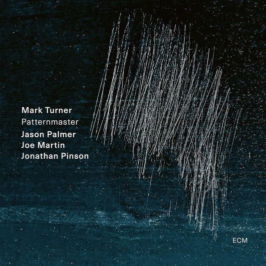 the album cover for Mark Turner  / Palmer,Jason / Martin,Joe - Patternmaster