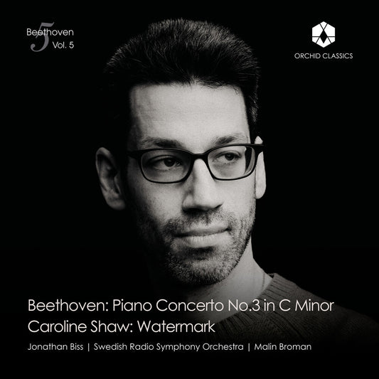 the album cover for Jonathan Biss  / Swedish Radio Symphony - Beethoven: Piano Concerto No.3; Shaw: Watermark