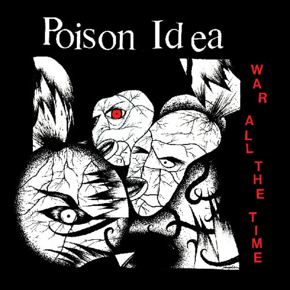 the album cover for Poison Idea - War All The Time - Opaque Green [Colored Vinyl] (Grn)