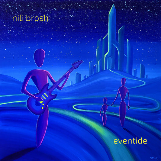 the album cover for Nili Brosh - Eventide
