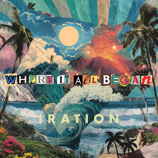 the album cover for Iration - Where It All Began