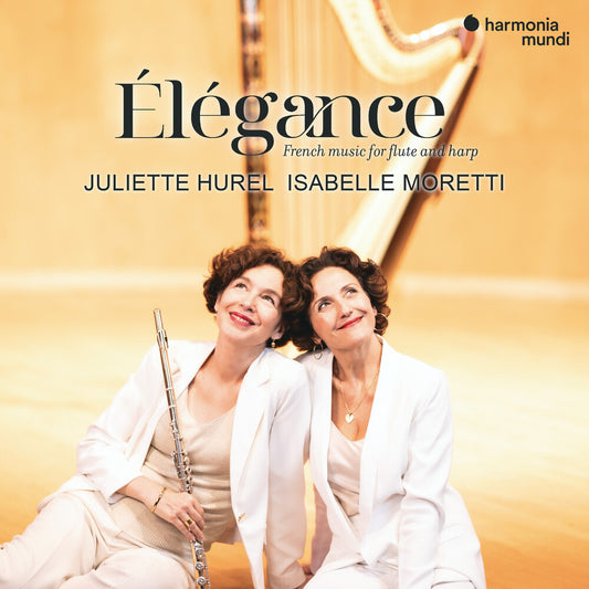 the album cover for Juliette Hurel  / Moretti,Isabelle - Elegance: French Music For Flute & Harp
