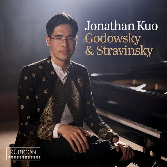 the album cover for Jonathan Kuo - Godowsky & Stravinsky