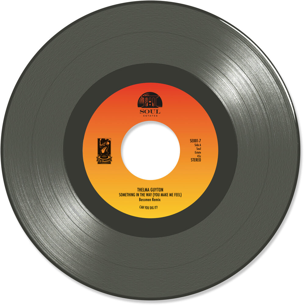 the album cover for Thelma Guyton - Something In The Way (You Make Me Feel) (Bossmen