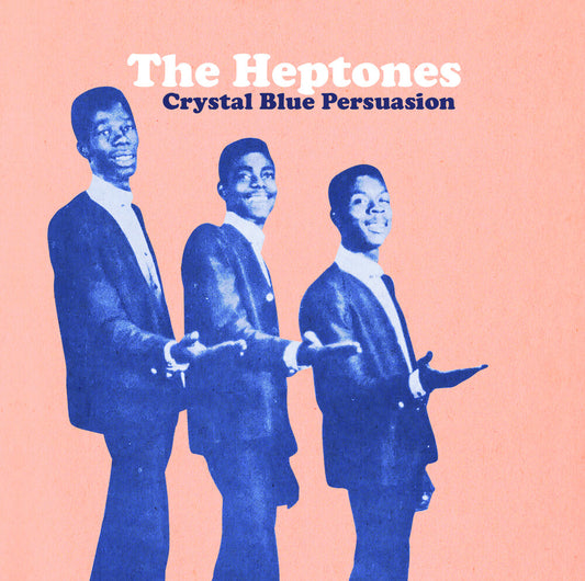 the album cover for Heptones - Crystal Blue Persuasion (Mod)