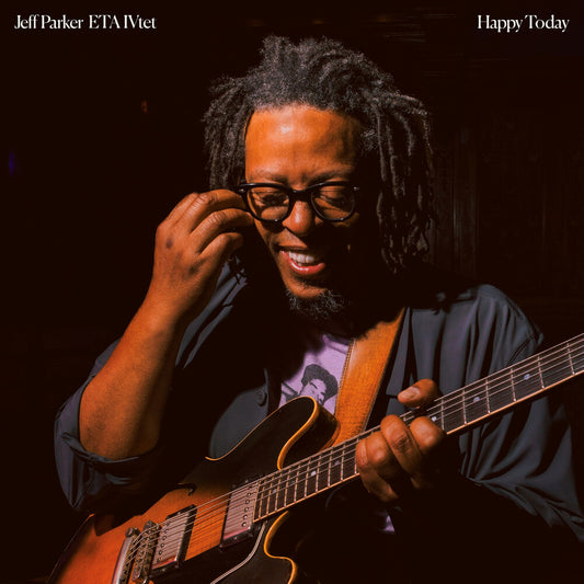 the album cover for Jeff Parker & ETA IVtet - Happy Today