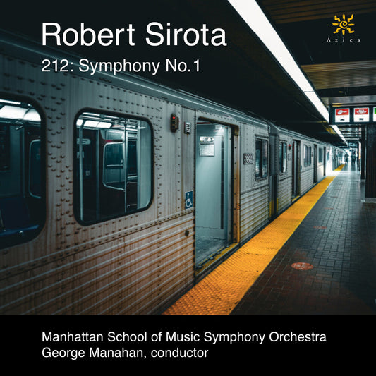 the album cover for Manhattan School of Music Symphony Orchestra - 212: Symphony No. 1