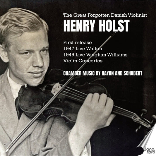 the album cover for Henry Holst - Great Forgotten Danish Violinist Henry Holst
