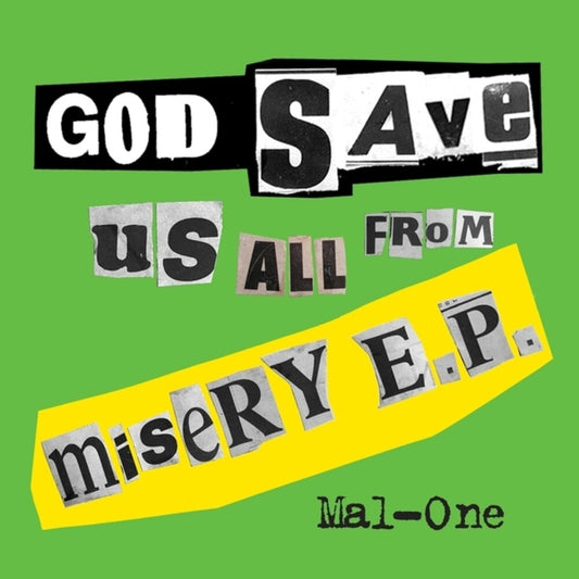 the album cover for Mal-One - God Save Us From Misery Ep (Ep)