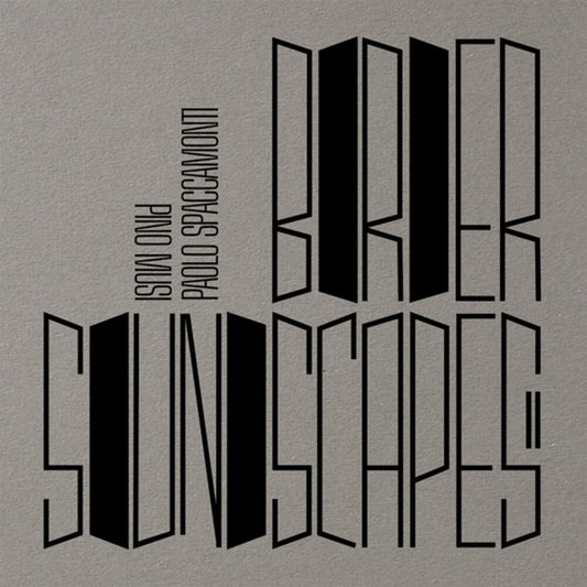 the album cover for Pino & Paolo Spaccamonti Musi - Border Soundscapes Ii