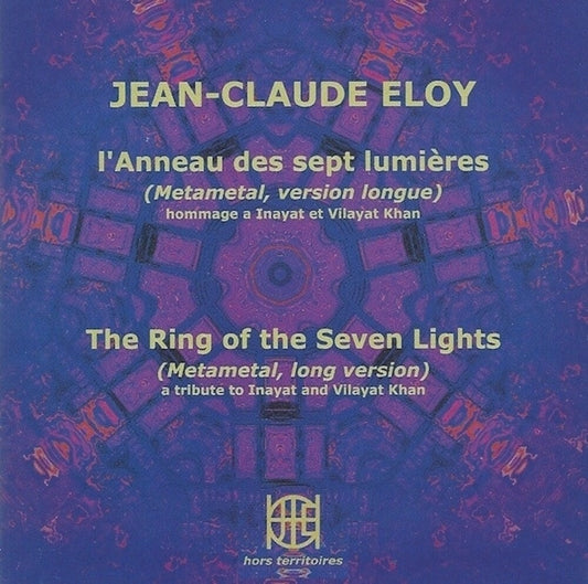 the album cover for Jean-claude Eloy - L'anneau Des Sept Lumieres