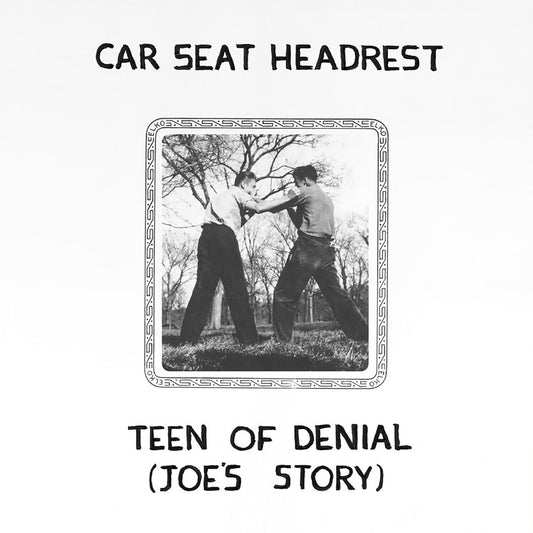 the album cover for Car Seat Headrest - Teen Of Denial: Joe's Story