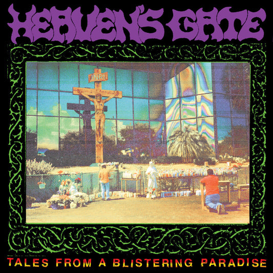the album cover for Heaven's Gate - Tales From a Blistering Paradise