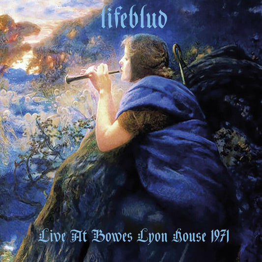 the album cover for Lifeblud - Live At Bowes Lyon House 1971