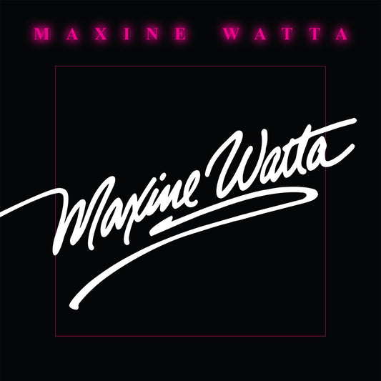 the album cover for Maxine Watta - Maxine Watta