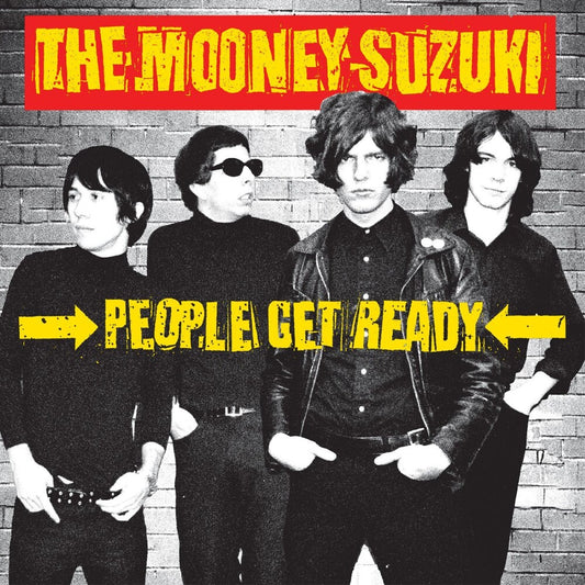 the album cover for Mooney Suzuki - People Get Ready - 25th Anniversary (Aniv) [Reissue]