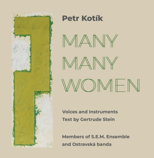 the album cover for Petr Kotik - Many Many Women (2cd)