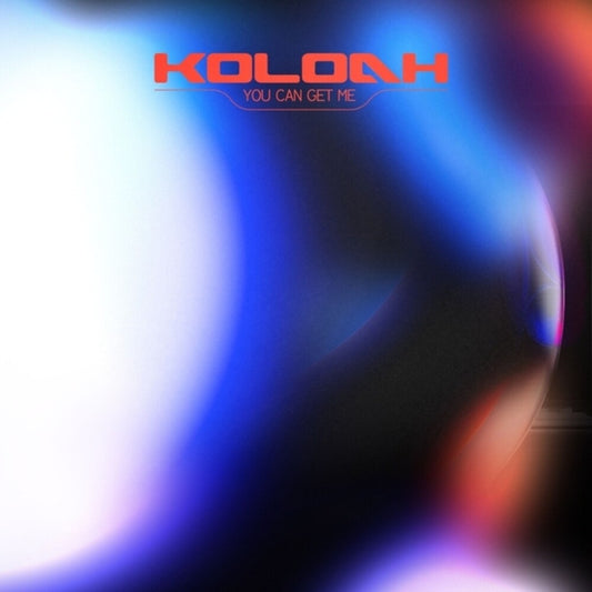 the album cover for Koloah - You Can Get Me