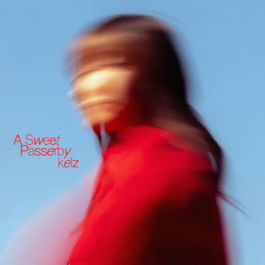 the album cover for Kelz - Sweet Passerby