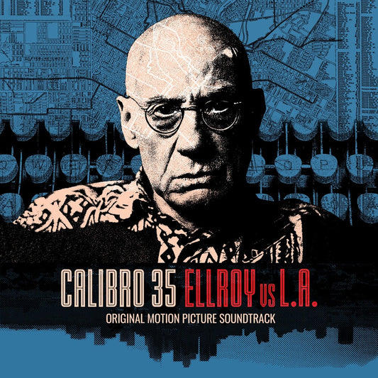 the album cover for Calibro 35 - Ellroy Vs L.a.