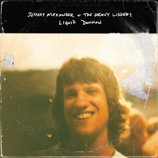the album cover for Jeffrey & Heavy Lidders Alexander - Liquid Donnon