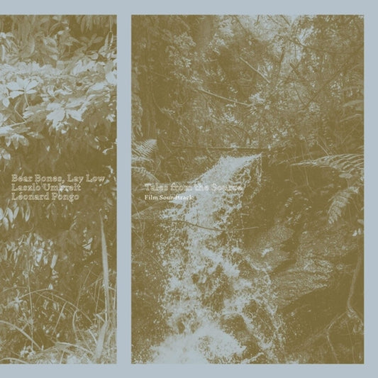 the album cover for Bear Bones / Lay Low / Laslo Umbreit - Tales From The Source