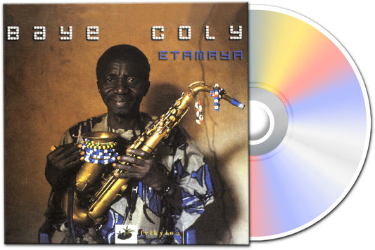 the album cover for Baye Coly - Etamaya [Digipak]